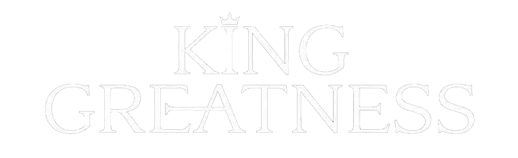 King Greatness LLC